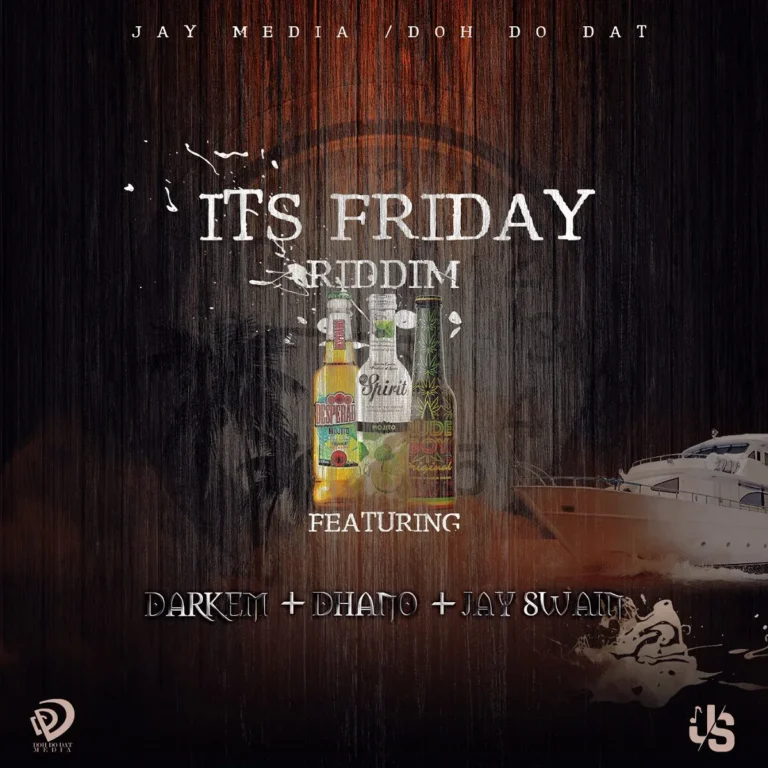 Its Friday Riddim - Jay Media Entertainment