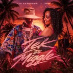 Its Natascha x Paille – Tek Di Miggle