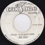 I’ve Got To Go Back Home Riddim – Coxsone Records