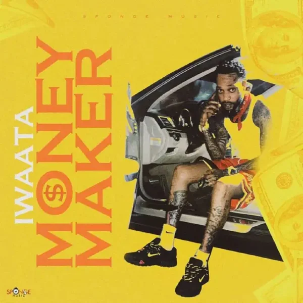 Iwaata - Money Maker