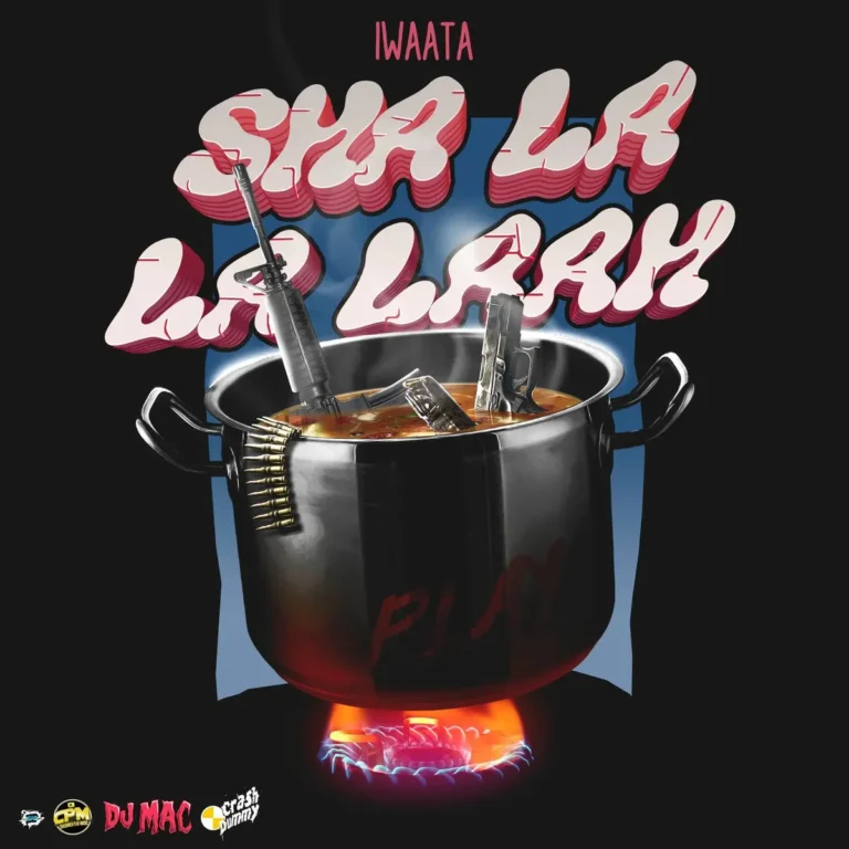 Iwaata - Sha La La Laah (Wyfl Riddim)