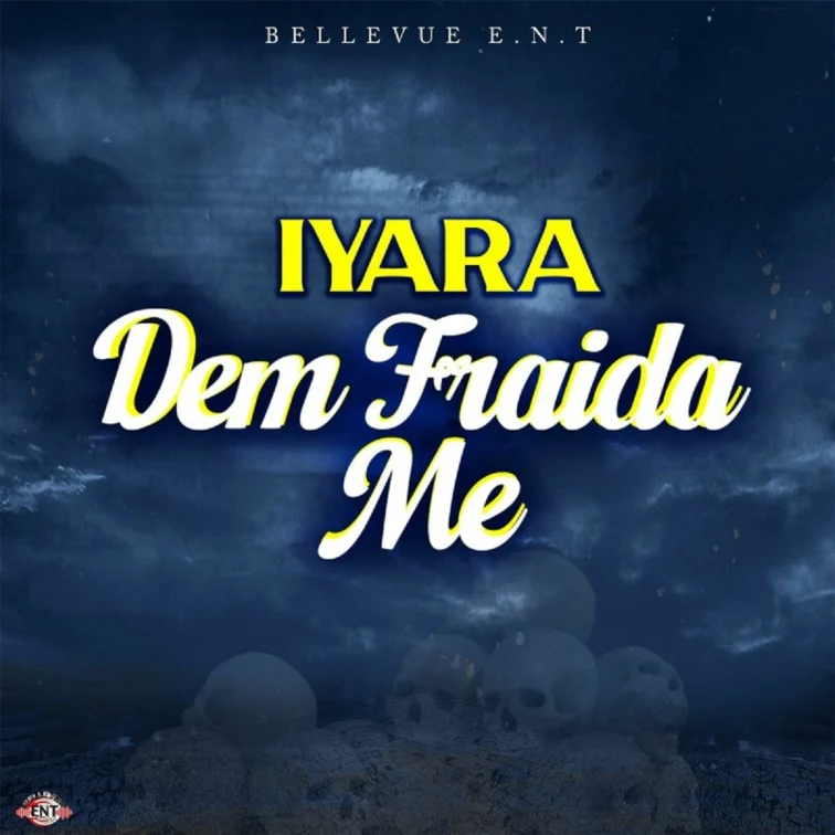 Iyara - Dem Fraida Me