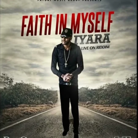 Iyara - Faith In Myself
