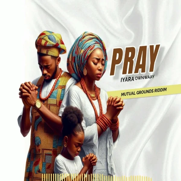 Iyara - Pray