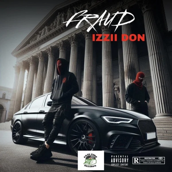 Izzii Don - Fraud