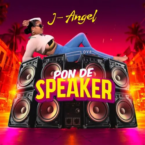 j angel - pon de speaker