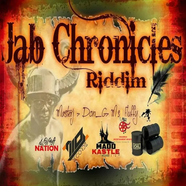 Jab Chronicle Riddim - Madd Kastle Records
