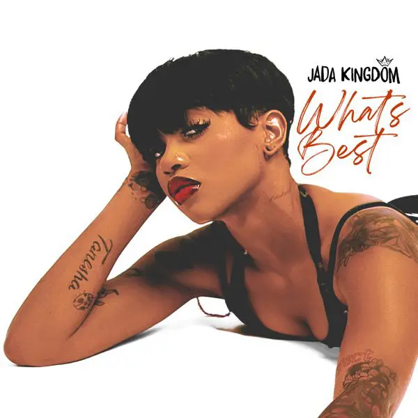 jada kingdom - what-s best