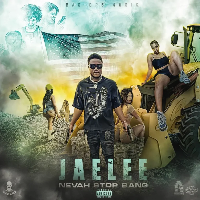 Jaelee - Nevah Stop Bang