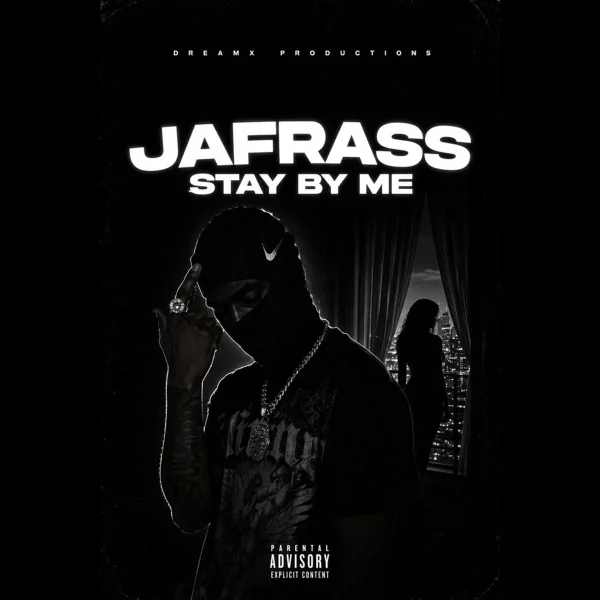 Jafrass – Stay By Me Jafrass - Stay By Me