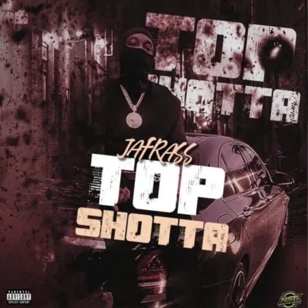 Jafrass – Top Shotta Jafrass - Top Shotta
