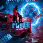 Jafrass x NSG – Future