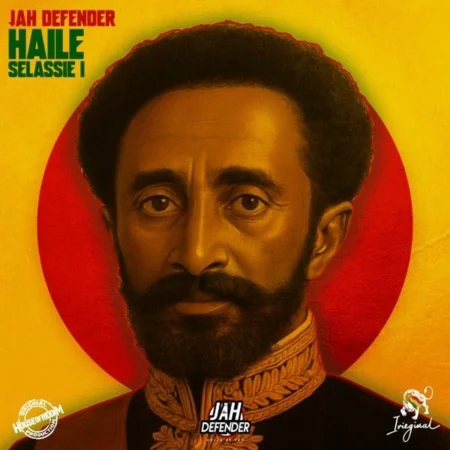 Jah Defender - Haile Selassie I