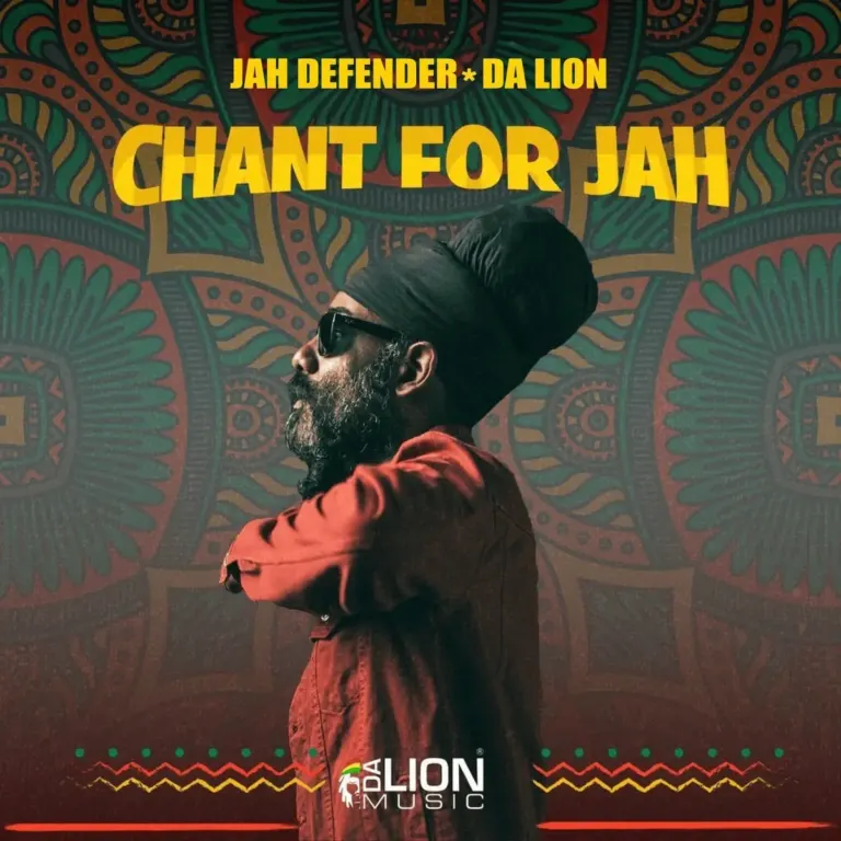 Jah Defender x Da Lion – Chant For Jah Jah Defender X Da Lion - Chant For Jah