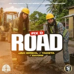 Jah Izrehl x Yaksta – Fix D Road
