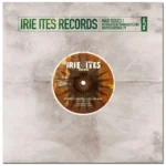 Jah Jah Man Riddim – Irie Ites Records