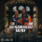 Jah Lama & 10Tik – Warrior Way