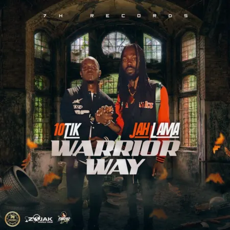 Jah Lama & 10tik - Warrior Way