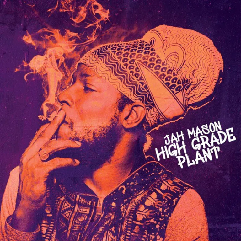Jah Mason - High Grade Plant