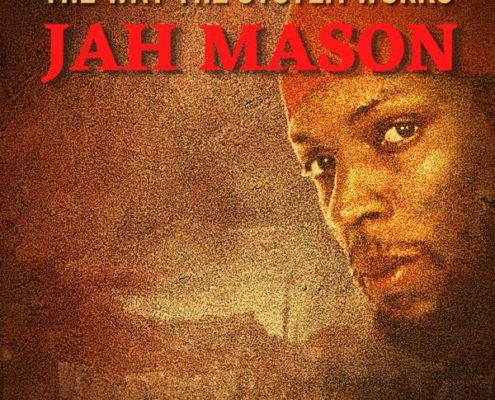 jah mason the way the system works
