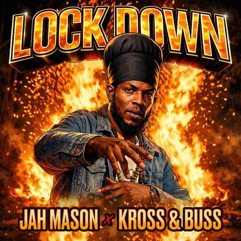 Jah Mason X Kross & Buss - Lock Down