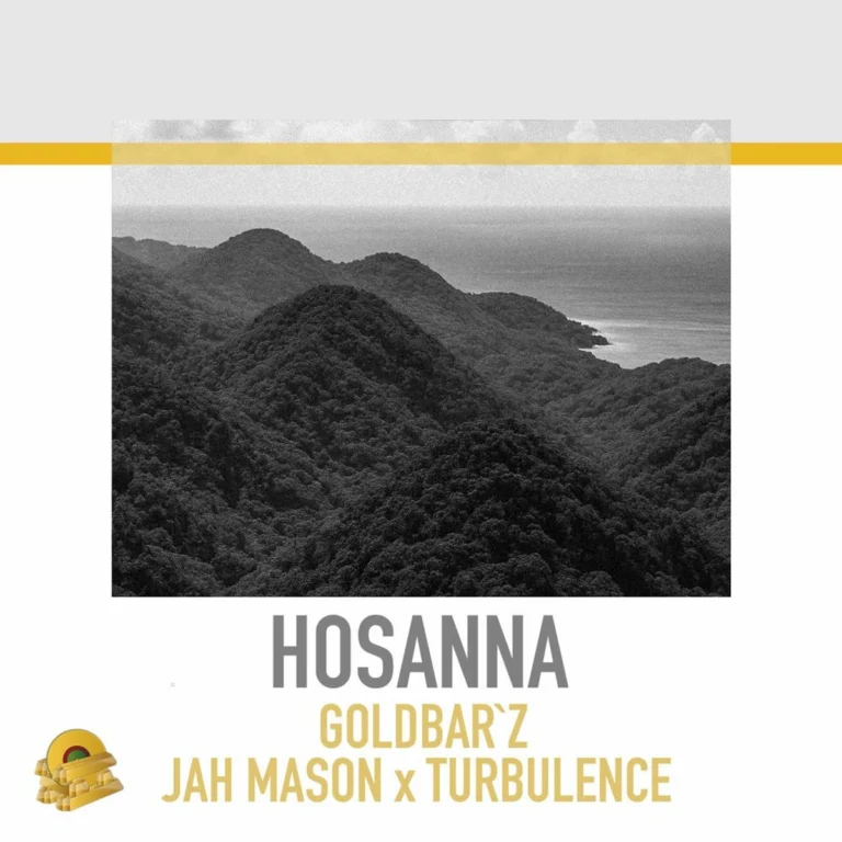 Jah Mason x Turbulence – Hosanna Jah Mason X Turbulence - Hosanna