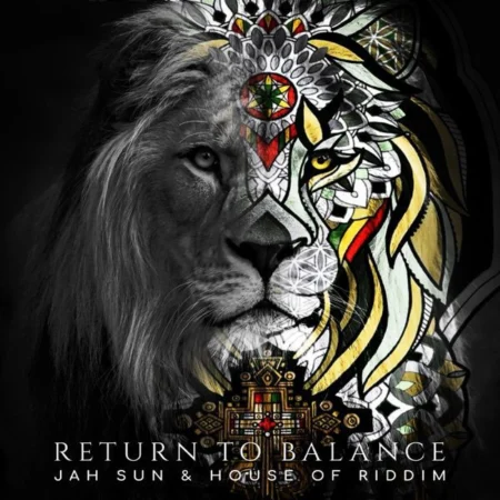 Jah Sun And House Of Riddim - Return To Balance Album