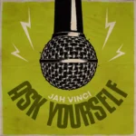 Jah Vinci – Ask Yourself