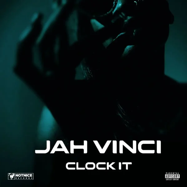 Jah Vinci - Clock It