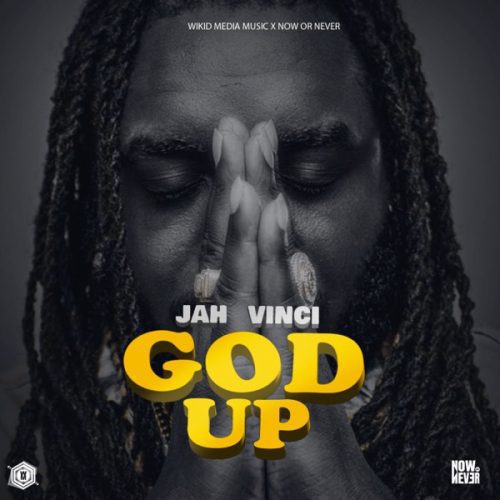 jah vinci - god up