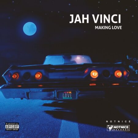 Jah Vinci - Making Love