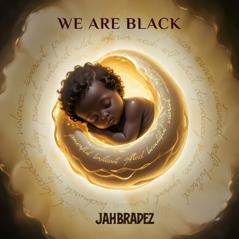 Jahbradez - We Are Black