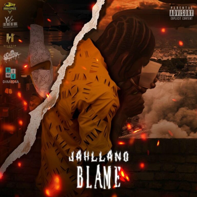 Jahllano – Blame Jahllano - Blame