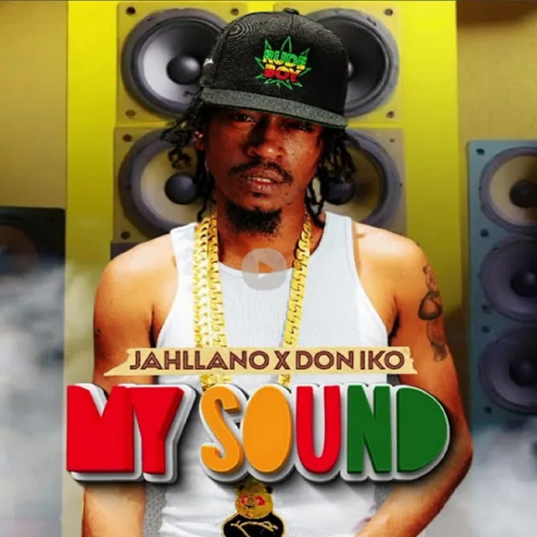 Jahllano, Don Iko – My Sound