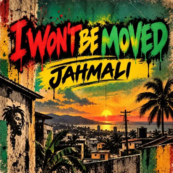 Jahmali - I Won't Be Moved