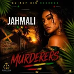Jahmali – Murderers