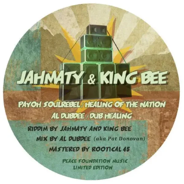 Jahmaty & King Bee - Healing Of The Nation