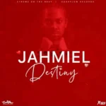 Jahmiel – Destiny