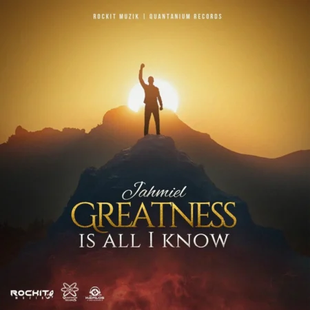 Jahmiel - Greatness Is All I Know