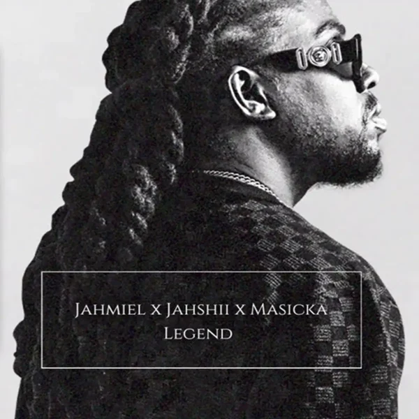 Jahmiel X Jahshii X Masicka - Legend Jahmiel X Jahshii X Masicka - Legend