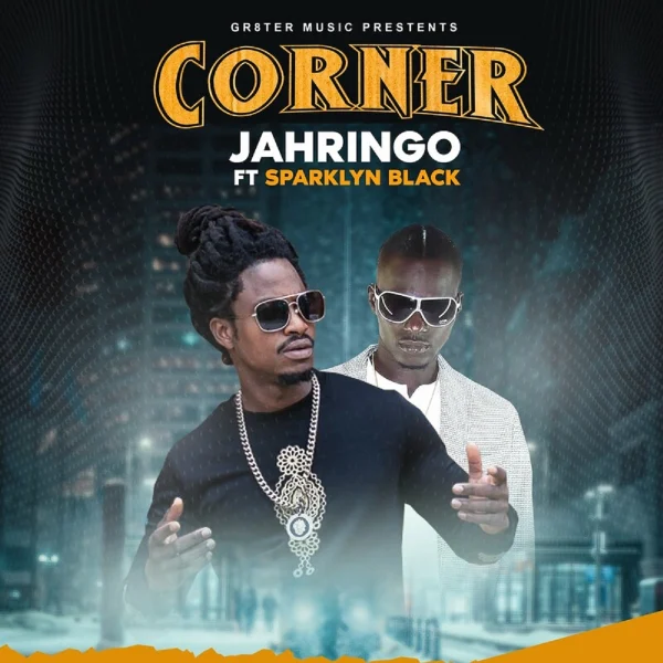 Jahringo Ft. Sparklyn Black - Corner