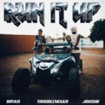 Jahshii & Bayka – Run It Up