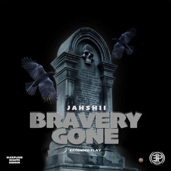 Jahshii - Bravery Gone