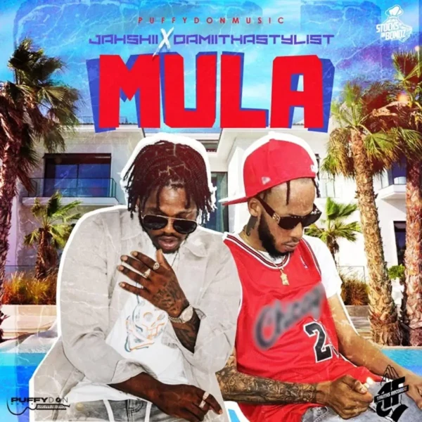 Jahshii, Damiithastylist & Puffydonmusic - Mula