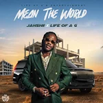 Jahshii – Mean The World