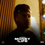 Jahshii – Money & Life