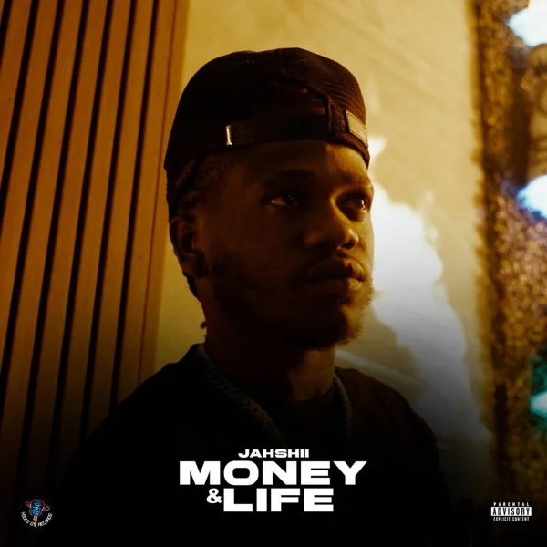 Jahshii - Money & Life