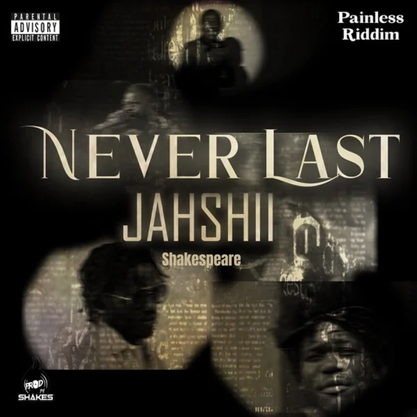 Jahshii - Never Last