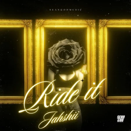 Jahshii - Ride It