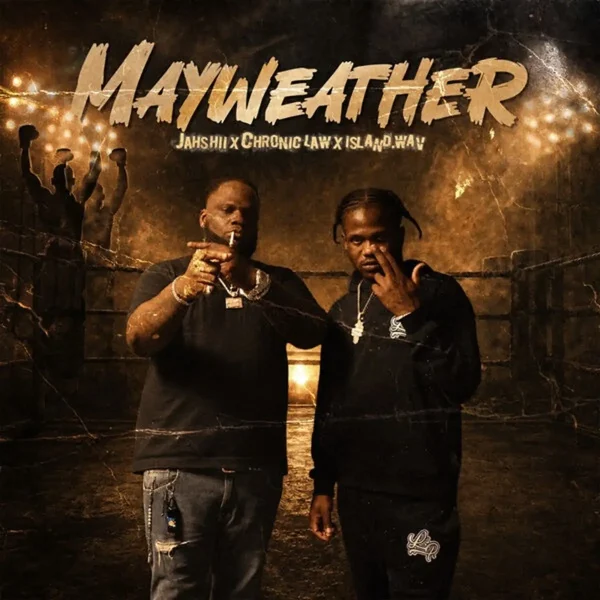 Jahshii X Chronic Law X Island.wav - Mayweather Jahshii X Chronic Law X Island.wav - Mayweather
